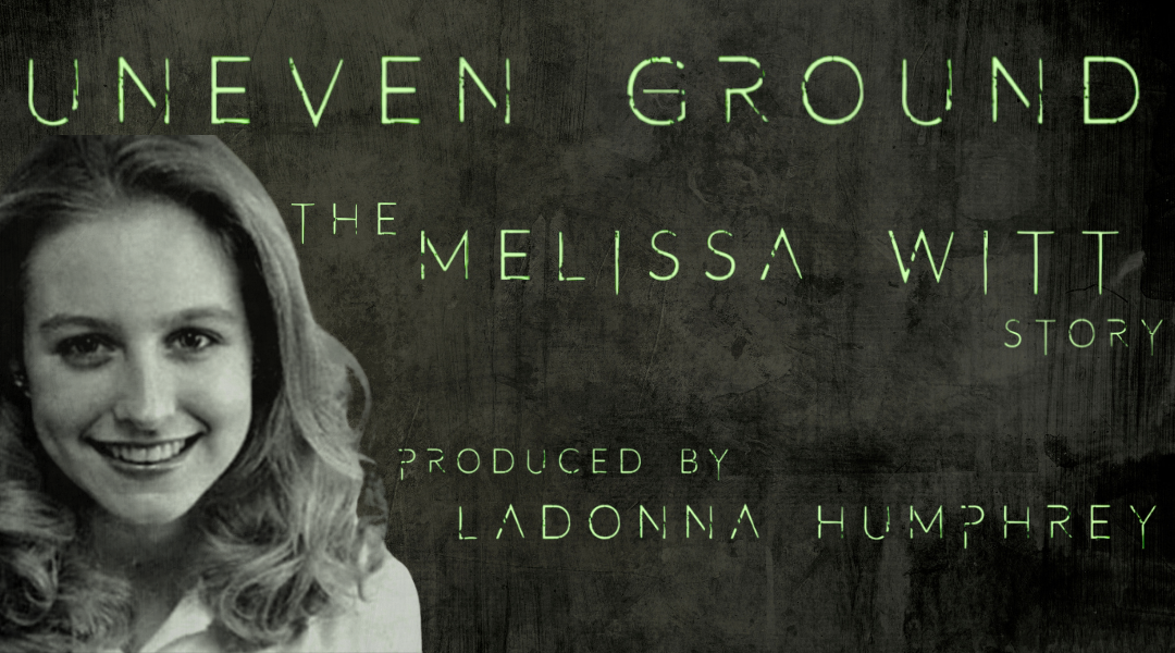 Uneven Ground: Behind the Scenes with LaDonna Humphrey
