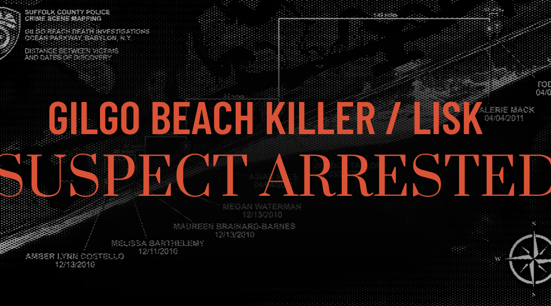 Arrested!: Gilgo Beach Serial Killer Suspect ID’d